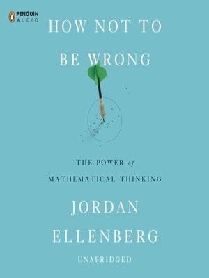 cover image of How Not to Be Wrong